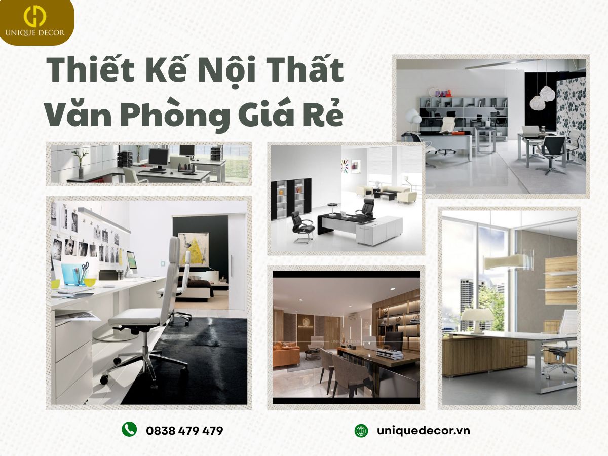 Thiết kế nội thất văn phòng giá rẻ tại Unique Decor
