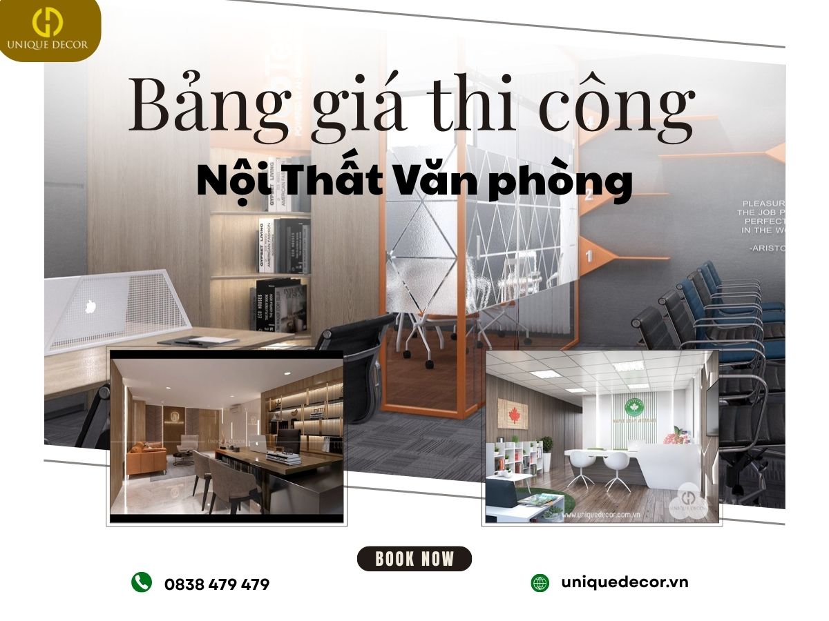 Bảng giá thi công nội thất văn phòng cạnh tranh, minh bạch