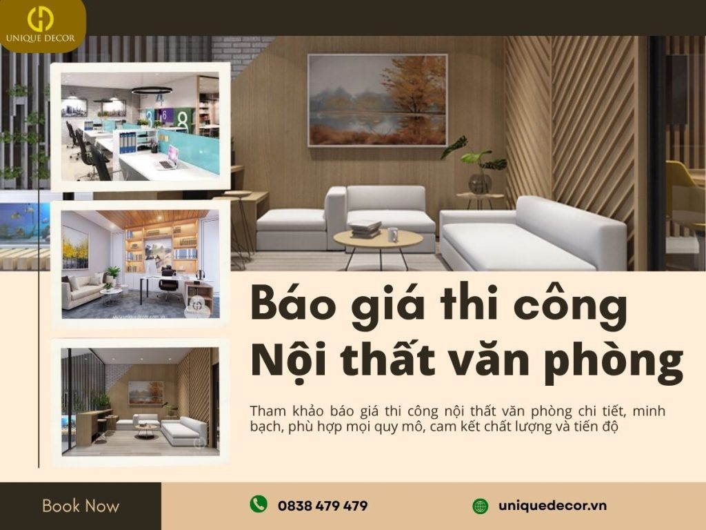 Báo giá thi công nội thất văn phòng tại Unique Decor