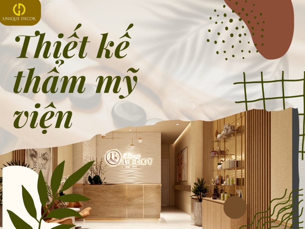 Thiết kế thẩm mỹ viện sang trọng